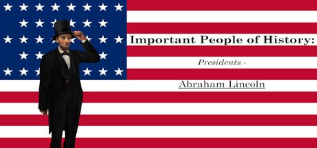 Important People of History: Presidents - Abraham Lincoln cover art